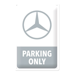 NOSTALGIC ART - Cartello in latta Mercedes - Parking Only - NOSTALGIC ART - Cartello in latta