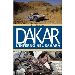 Libro Dakar L'inferno nel Sahara - GIORGIO NADA EDITORE