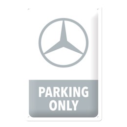 Cartello in latta Mercedes - Parking Only - NOSTALGIC ART