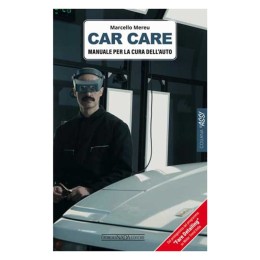 Libro Car Care: manuale per la cura dell'auto - GIORGIO NADA EDITORE